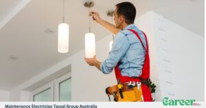 Maintenance Electrician Tassal Group Australia