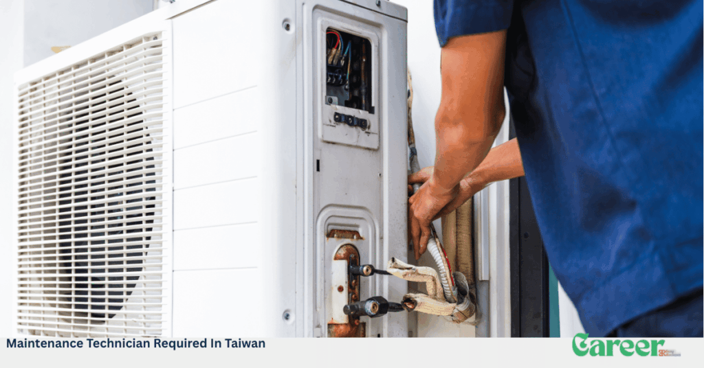 Maintenance Technician Required In Taiwan