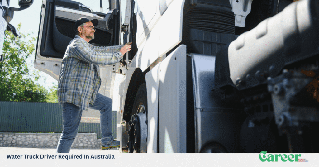 Water Truck Driver Required In Australia