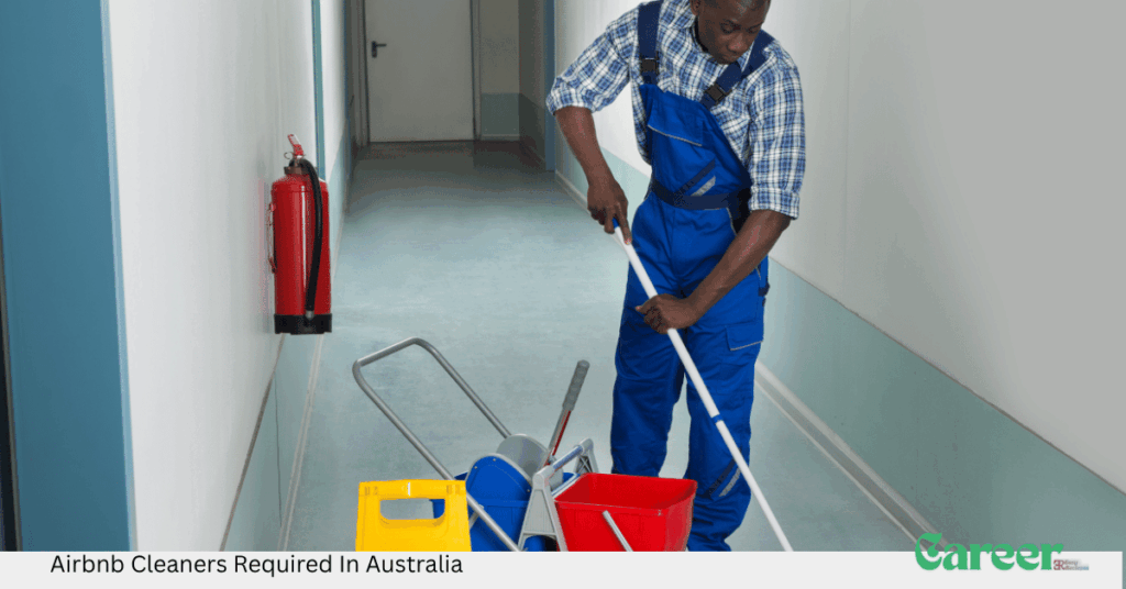 Airbnb Cleaners Required In Australia