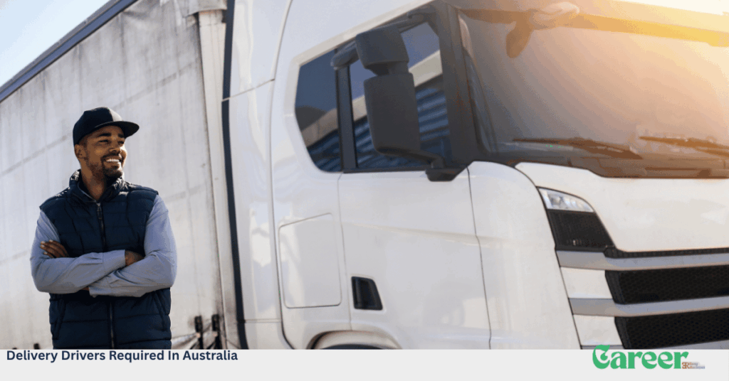 Delivery Drivers Required In Australia