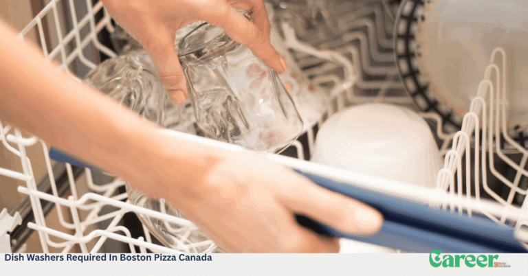 Dish Washers Required In Boston Pizza Canada