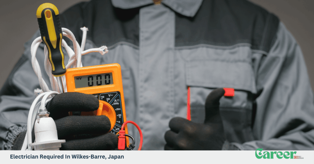 Electrician Required In Wilkes-Barre, Japan