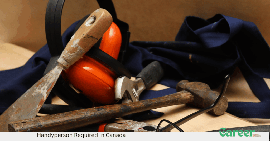 Handyperson Required In Canada