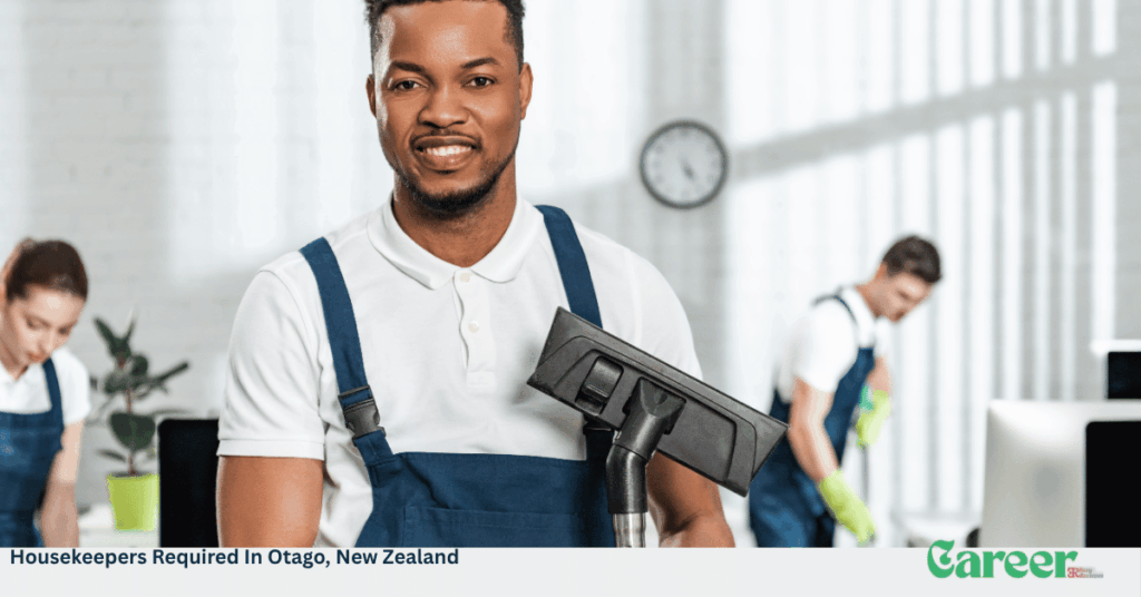 Housekeepers Required In Otago, New Zealand