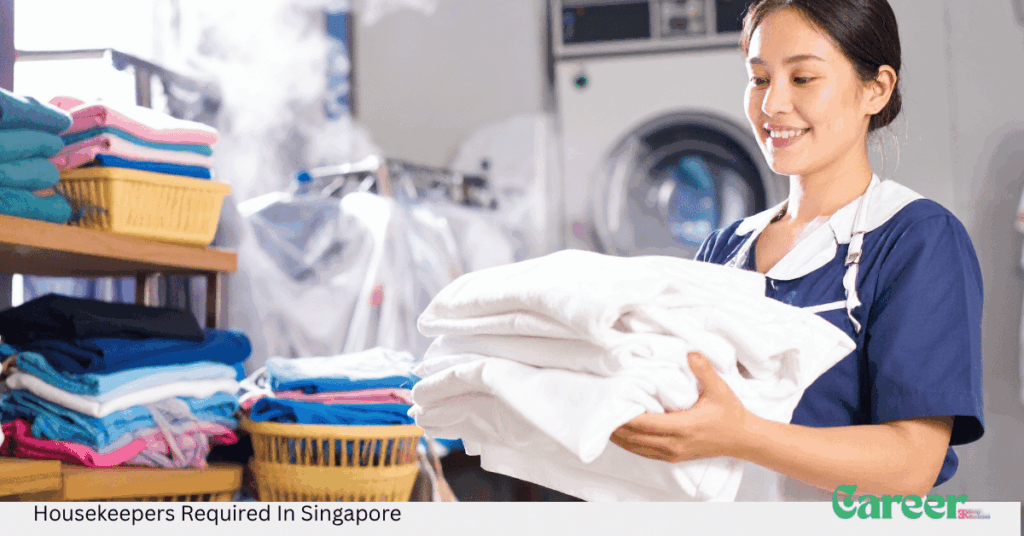 Housekeepers Required In Singapore