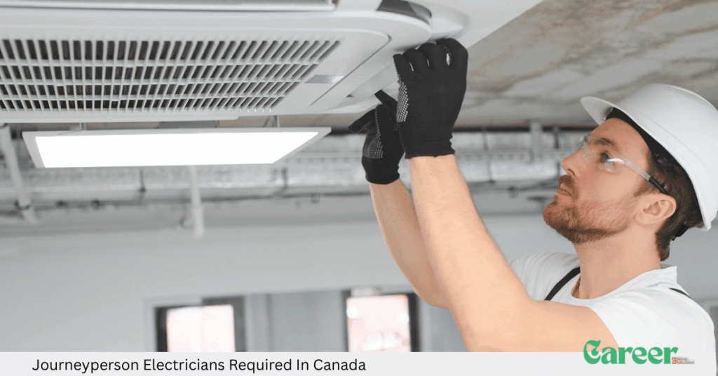 Journeyperson Electricians Required In Canada