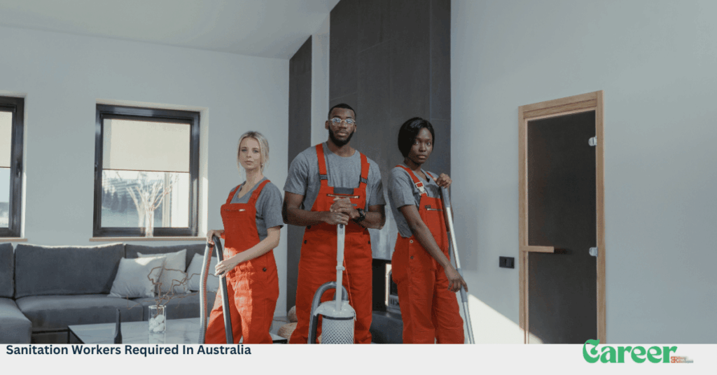 Sanitation Workers Required In Australia