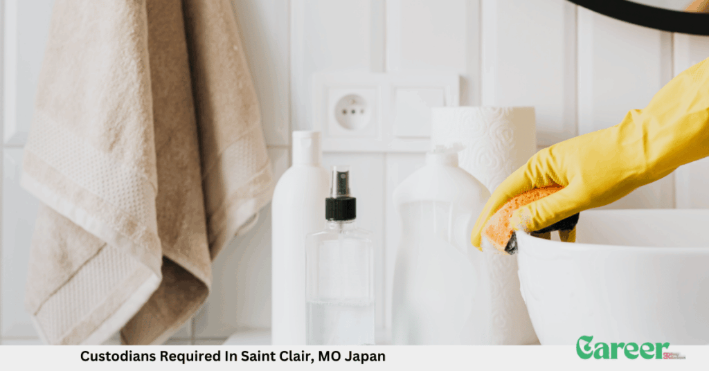 Custodians Required In Saint Clair, MO Japan