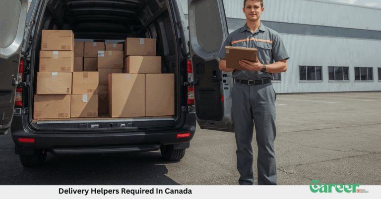 Delivery Helpers Required In Canada