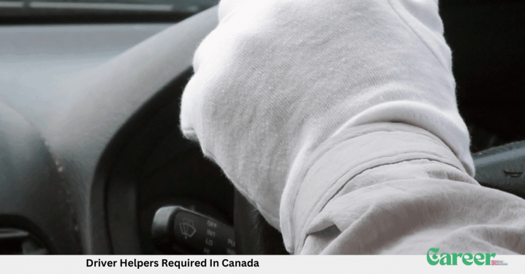 Driver Helpers Required In Canada