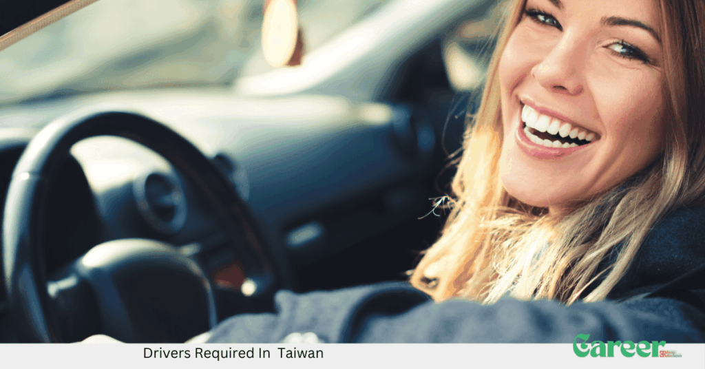 Drivers Required In Taiwan