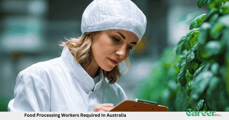 Food Processing Workers Required In Australia