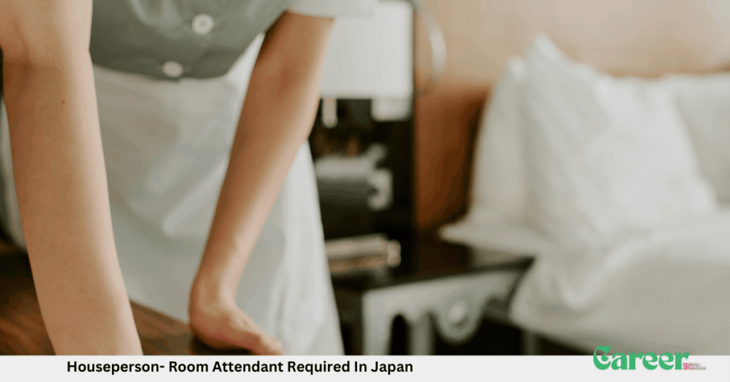 Houseperson- Room Attendant Required In Japan