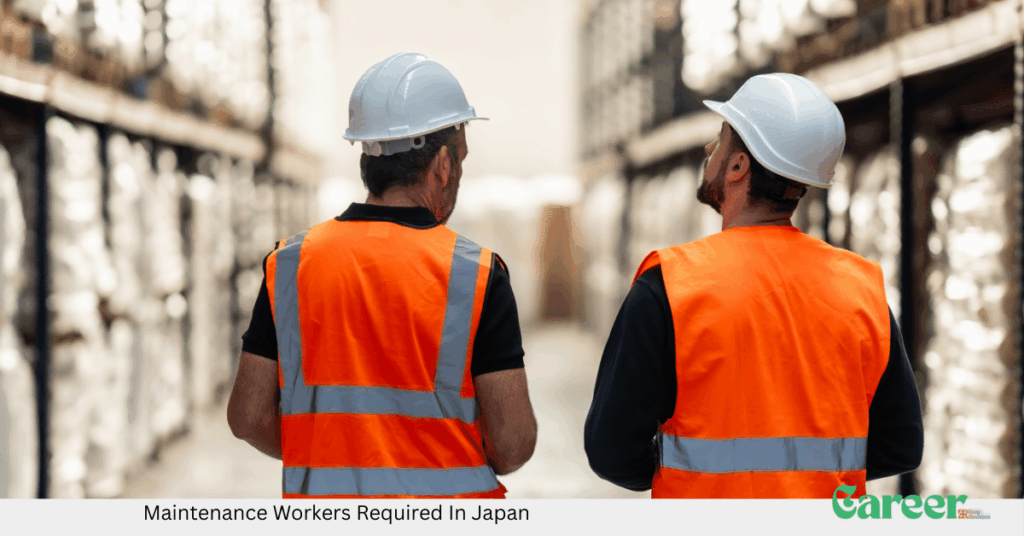 Maintenance Workers Required In Japan