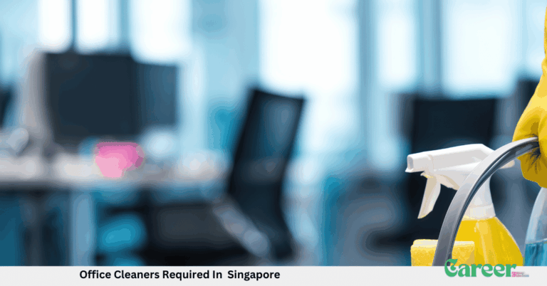 Office Cleaners Required In Singapore