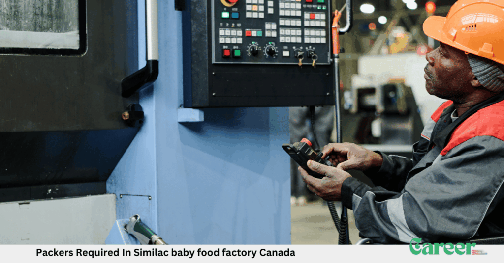 Packers Required In Similac baby food factory Canada
