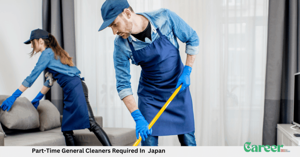 Part-Time General Cleaners Required In Japan
