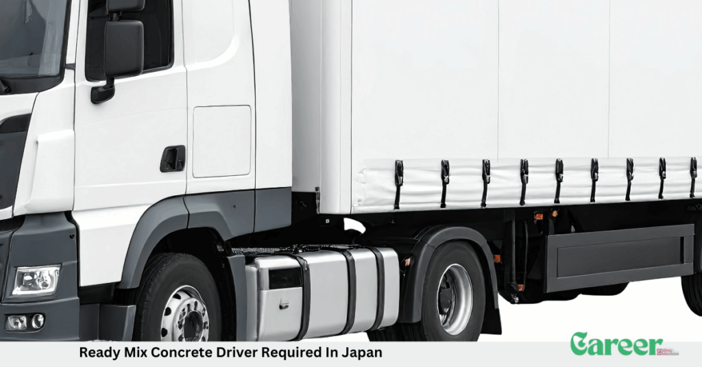 Ready Mix Concrete Driver Required In Japan