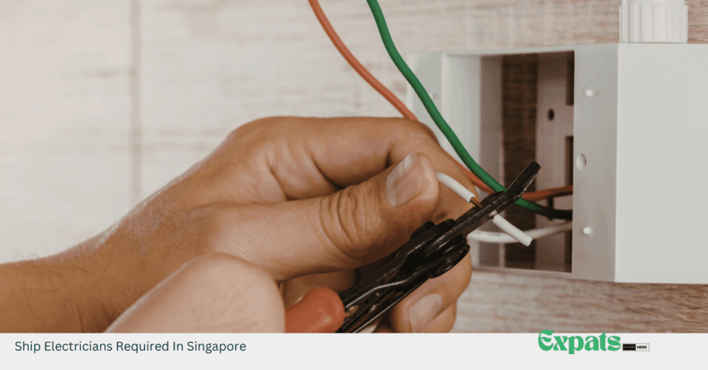 Ship Electricians Required In Singapore