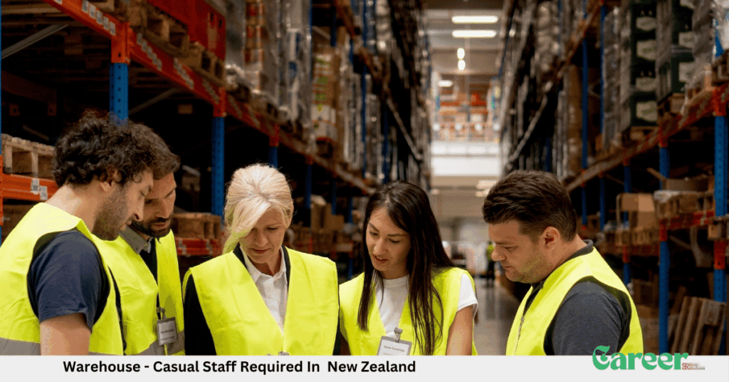 Warehouse - Casual Staff Required In New Zealand