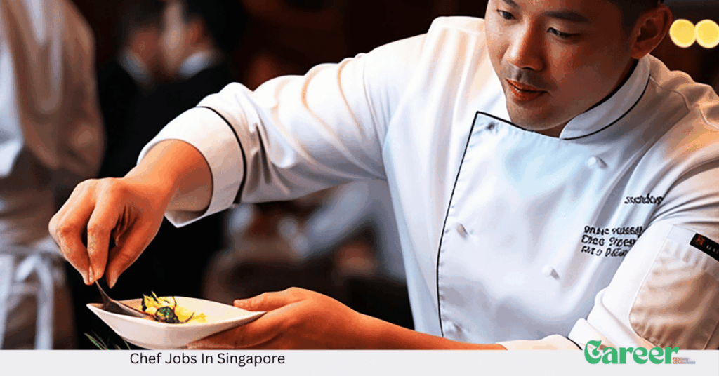 Chef Jobs In Singapore