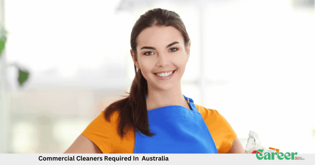 Commercial Cleaners Required In Australia