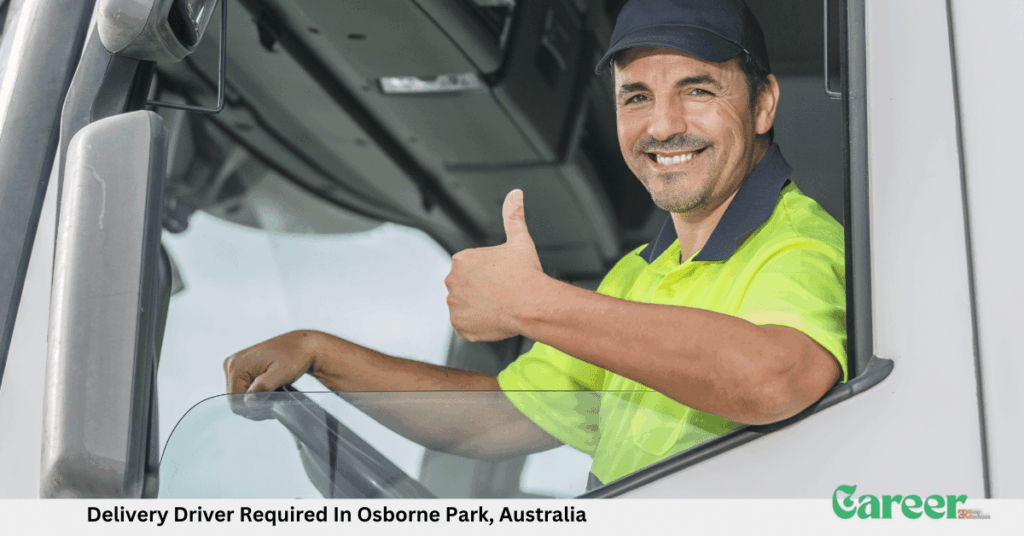 Delivery Driver Required In Osborne Park, Australia