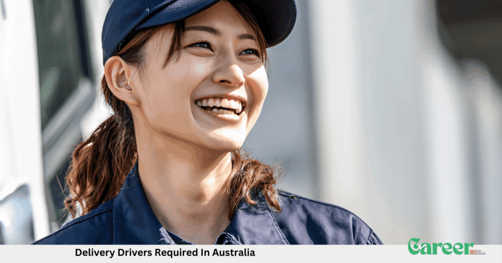 Delivery Drivers Required In Australia
