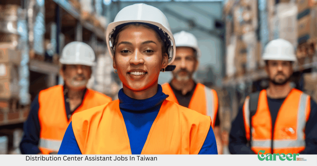 Distribution Center Assistant Jobs In Taiwan
