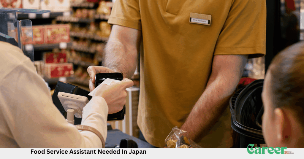 Food Service Assistant Needed In Japan