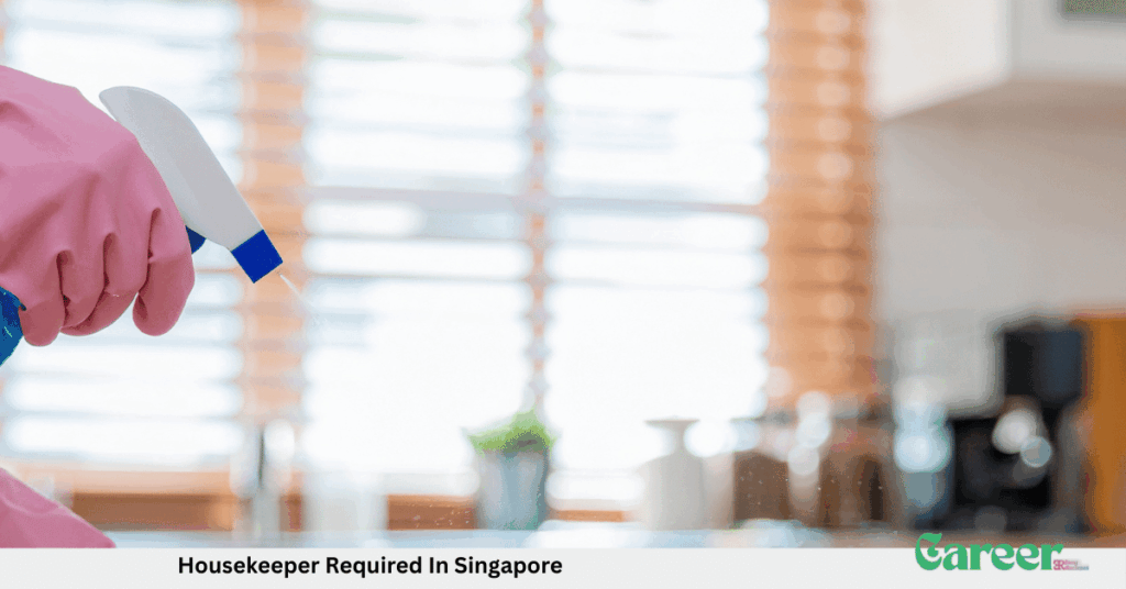 Housekeeper Required In Singapore
