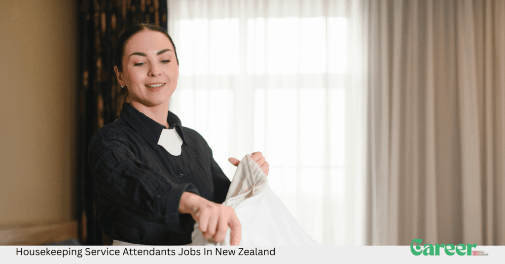 Housekeeping Service Attendants Jobs In New Zealand