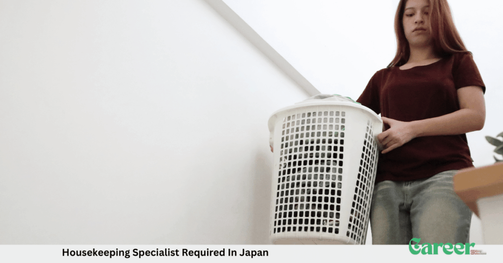 Housekeeping Specialist Required In Japan