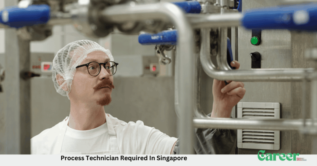 Process Technician Required In Singapore