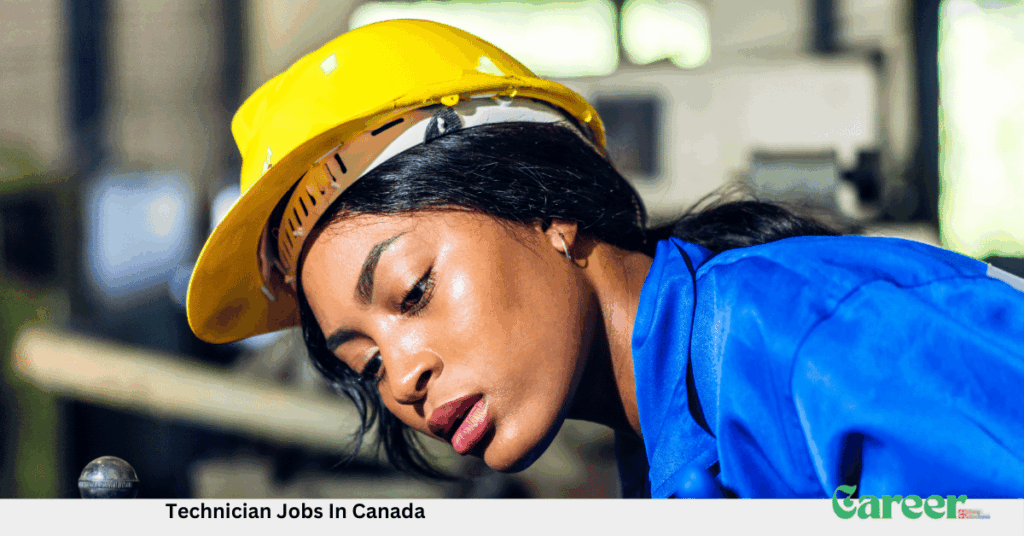 Technician Jobs In Canada