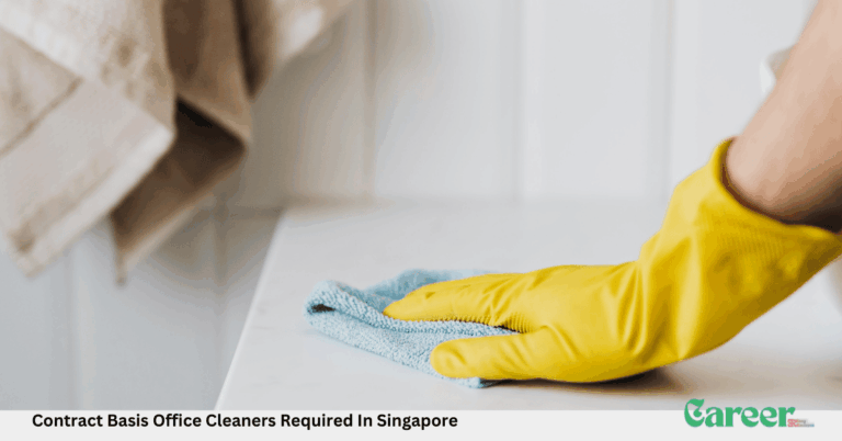Contract Basis Office Cleaners Required In Singapore