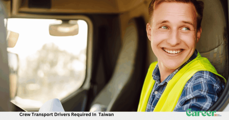 Crew Transport Drivers Required In Taiwan