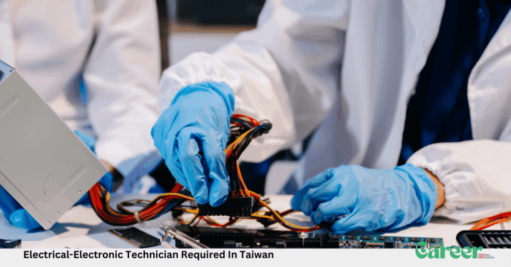 Electrical-Electronic Technician Required In Taiwan