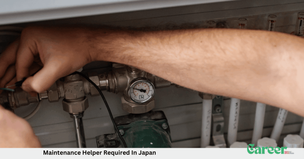 Maintenance Helper Required In Japan