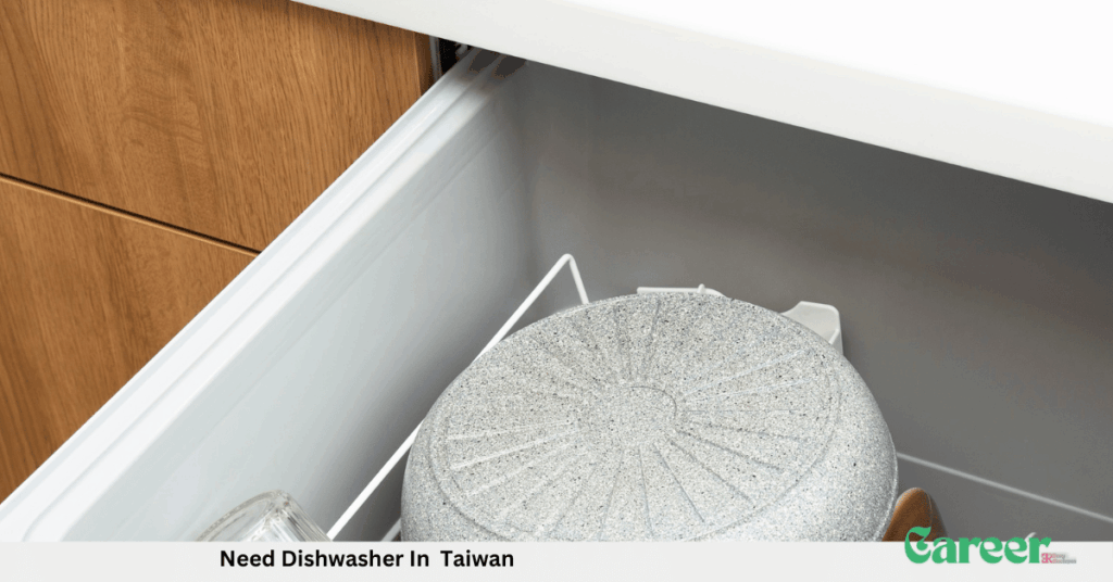 Need Dishwasher In Taiwan