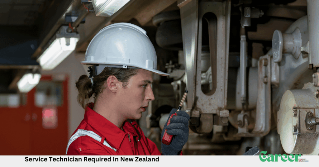 Service Technician Required In New Zealand