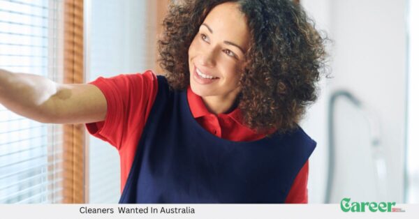 Cleaners Wanted In Australia