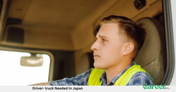 Driver- truck Needed In Japan