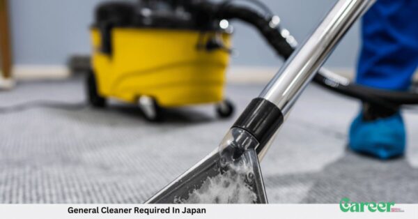 General Cleaner Required In Japan