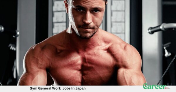 Gym General Work Jobs In Japan