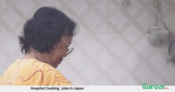 Hospital Cooking Jobs In Japan
