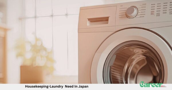 Housekeeping-Laundry Need In Japan