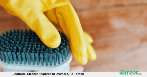 Janitorial Cleaner Required In Drumore, PA Taiwan