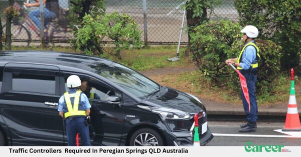 Traffic Controllers Required In Peregian Springs QLD Australia